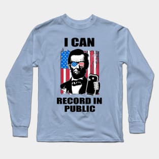 I can record in public Long Sleeve T-Shirt